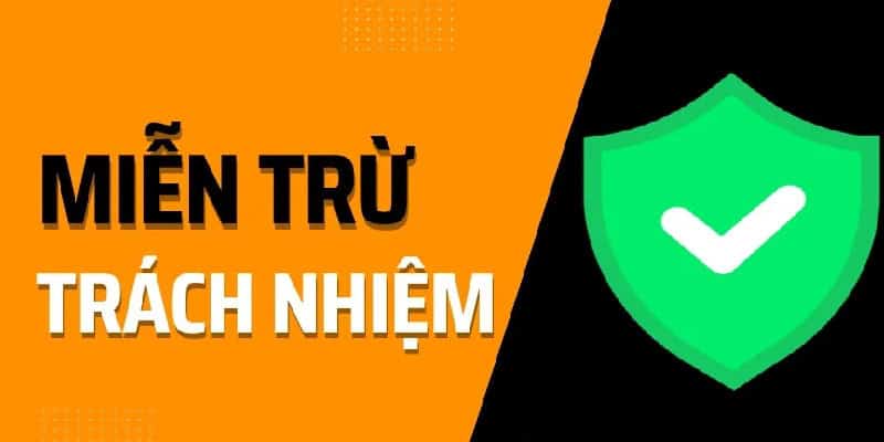 Miễn chịu trách nhiệm khi người dùng vi phạm chính sách của trang